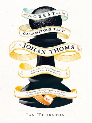 The Great and Calamitous Tale of Johan Thoms - ebook